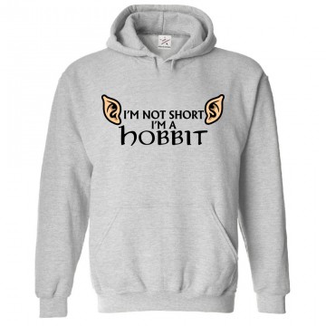 I'm Not Short I'm A Hobbit Funny Classic Unisex Kids and Adults Pullover Hoodie For Fantasy Movie Fans
